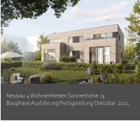 Neubau 4 Wohneinheiten Sonnenhöhe 13 Bauphase Ausführung Fertigstellung Osktober 2021