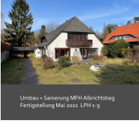 Denkmalschutz Hamburg Sanierung Umbau + Sanierung MFH Albrichtstieg Fertigstellung Mai 2022  LPH 1-9